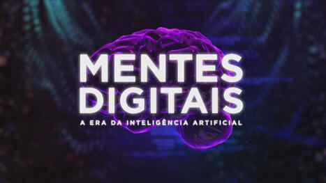 V&iacute;deo: Mentes Digitais: as hist&oacute;rias de pessoas que namoram Intelig&ecirc;ncias Artificiais | Fant&aacute;stico | Inova&ccedil;&atilde;o Educacional | Scoop.it