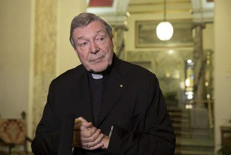 Inculpé pour sévices sexuels, le cardinal George Pell, numéro 3 du Vatican, nie catégoriquement | ACTUALITÉ | Scoop.it