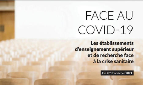 A lire : Face au covid-19 : Les établissements d’enseignement supérieur et de recherche face à la crise sanitaire | Sciences Po CSO - Centre de sociologie des organisations | Covid-19 : analyses et prospective | Scoop.it