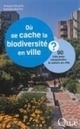 Les mondes de la biodiversit&eacute; urbaine - Sciences - France Culture | Nature en ville | Scoop.it