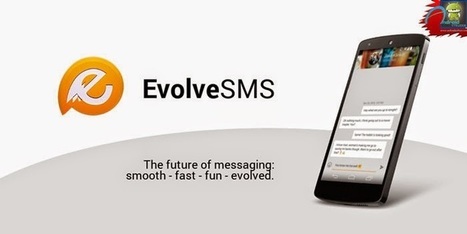 EvolveSMS Unlocked Full Version APK Free Download | Android | Scoop.it