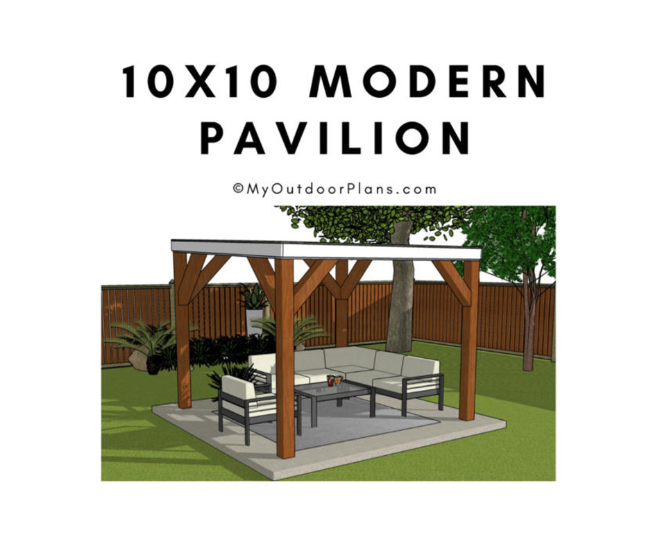 10x10 Modern Pavilion Plans | Garden Plans | Scoop.it