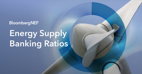 BloombergNEF's Report: 'Energy Supply Ratios 2026' | Contexto energ&eacute;tico general | Scoop.it