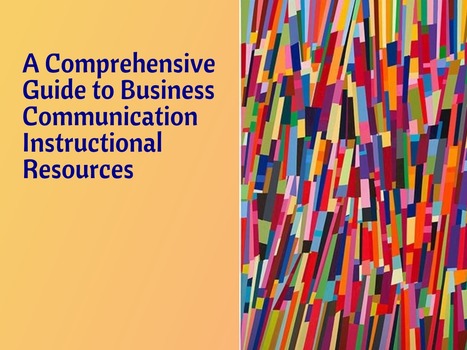Business Communication Instructional Resources | Exclusive Teaching Resources for Business Communication Instructors | Scoop.it