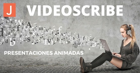 VideoScribe, la herramienta para presentaciones animadas | LabTIC - Tecnología y Educación | Scoop.it