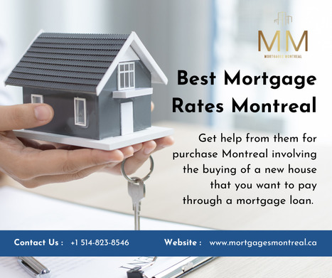 For low interest rates on remortgage call expert services of Mortgage Montreal, CA | Mortgages Montrea | Scoop.it