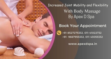 Best Full body massage and Spa services in South, Delhi, NCR | Full Body Massage Service in South delhi | Scoop.it