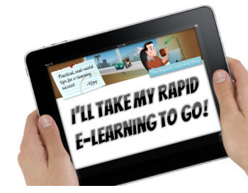 M-Learning 101: I’ll Take My Rapid E-Learning to Go » The Rapid eLearning Blog | Learning & Technology News | Scoop.it