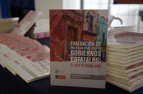 Guanajuato es referente nacional en evaluación de programas sociales | Evaluación de Políticas Públicas - Actualidad y noticias | Scoop.it