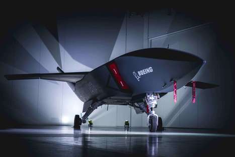 First prototype of Boeing's Loyal Wingman Drone | Technology in Business Today | Scoop.it