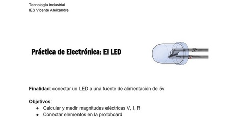 Práctica de Electrónica: El LED | tecno4 | Scoop.it