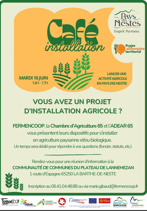 S'installer en agriculture paysanne et/ou biologique &agrave; La Barthe-de-Neste le 16 juin | Vall&eacute;es d'Aure & Louron - Pyr&eacute;n&eacute;es | Scoop.it
