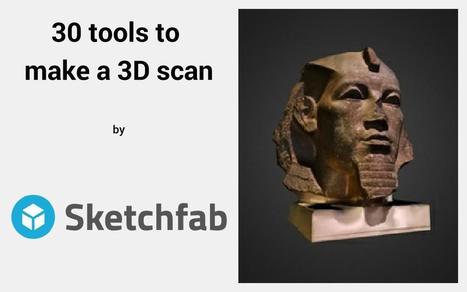 30 #tools to make a 3D scan | Help and Support everybody around the world | Scoop.it