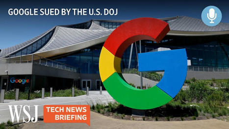 Google&rsquo;s Ad Tech Business Is Sued Over Antitrust Concerns | Tech News Briefing Podcast | Technology in Business Today | Scoop.it