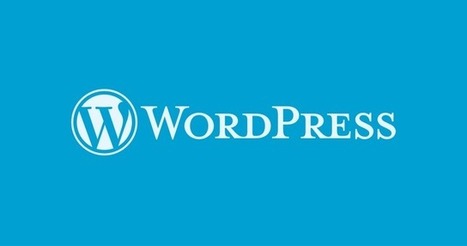 WordPress 4.8.2 is out, update your website now! | #Updates #Blogs #blogging #CyberSecurity | WordPress and Annotum for Education, Science,Journal Publishing | Scoop.it
