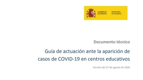 Guía de actuación ante la aparición de casos de COVID-19 en centros educativos  | Education 2.0 & 3.0 | Scoop.it