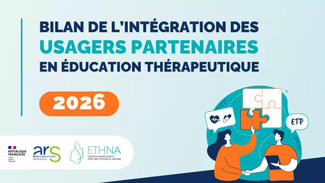 Bilan de l'int&eacute;gration des usagers partenaires en ETP 2026 | GRIEPS | Scoop.it