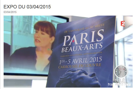 Vidéo - Télématin - Expo du 03/04/2015 - 03-04-2015 | Paris Beaux-Arts | Scoop.it
