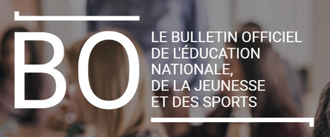 BO n&deg;33 du 4 septembre 2025 | Veille &eacute;ducative et p&eacute;dagogique - Mongazon | Scoop.it