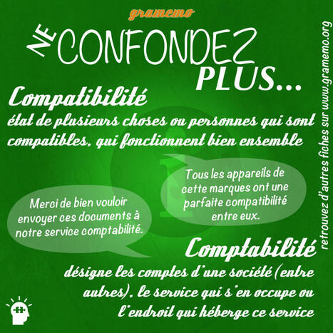 Compatibilité ou comptabilité : ne les confondez pas ! | FLE CÔTÉ COURS | Scoop.it