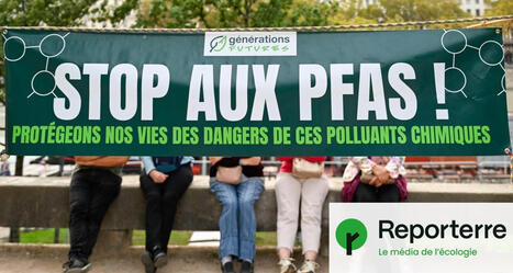 Les PFAS sont partout mais très mal surveillés, averti l’Anses | Planète DDurable | Scoop.it