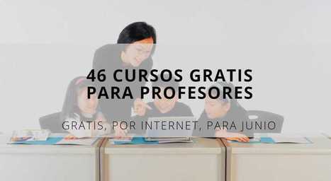 46 cursos online gratuitos para educadores | Educación, TIC y ecología | Scoop.it