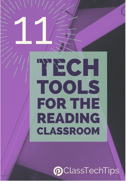 Class tech tips: Eleven technology tools for the reading classroom | Tech Learning | Creative teaching and learning | Scoop.it
