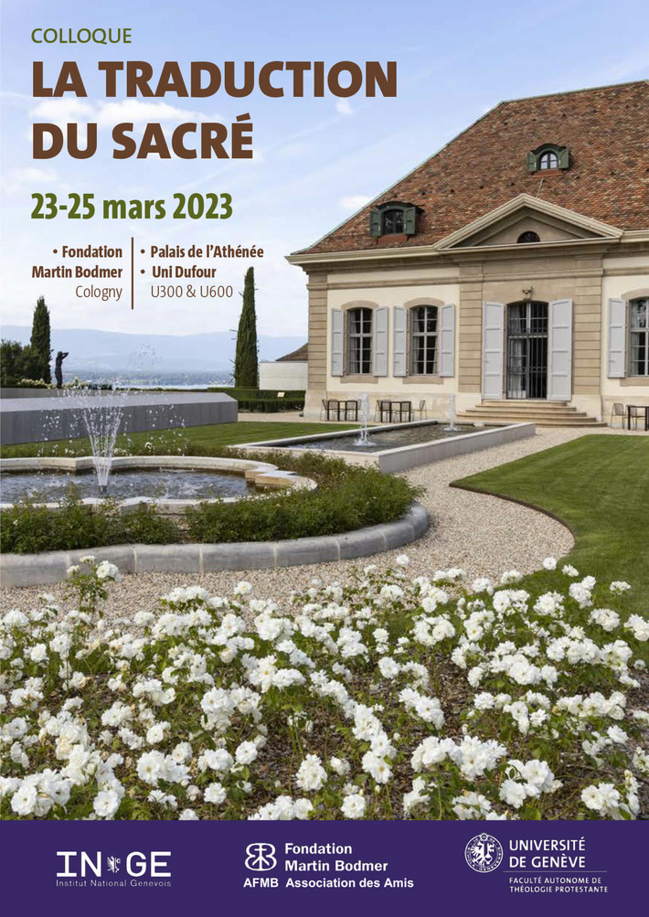 COLLOQUE "LA TRADUCTION DU SACRÉ" 23-25 mars 2023 - Faculté de théologie - UNIGE | Quezil - News on Language & Technology | Scoop.it