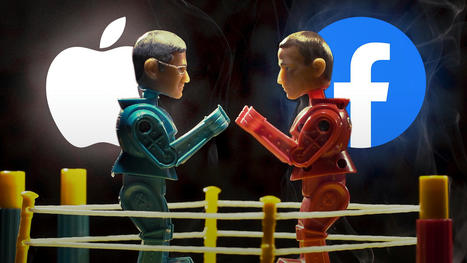 Apple vs. Facebook : Why iOS 14.5 Started a Big Tech Fight | Technology in Business Today | Scoop.it