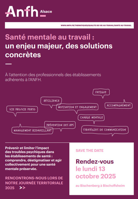 Journée Territoriale 2025 "Santé mentale au travail : un enjeu majeur, des solutions concrètes" | ANFH Grand-Est - 13 octobre | GRIEPS | Scoop.it