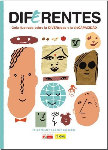 DIFERENTES - Guía ilustrada sobre la DIVERsidad y la disCAPACIDAD | Recursos para la orientación educativa | Scoop.it