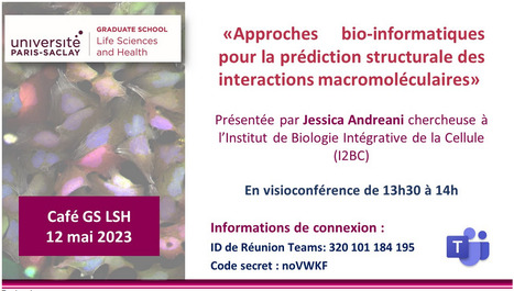 Cafés de la GS LSH, 12 mai 2023 en visioconférence de 13h30 à 14h | Life Sciences Université Paris-Saclay | Scoop.it
