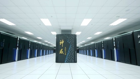 Chinese supercomputer is the world's fastest — and without using US chips | Digital Sovereignty & Cyber Security | Scoop.it