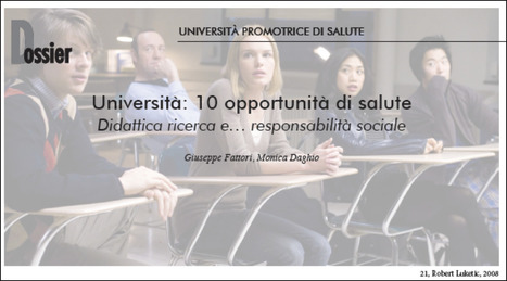 Università: 10 opportunità di salute. Didattica ricerca e… responsabilità sociale | Italian Social Marketing Association -   Newsletter 216 | Scoop.it