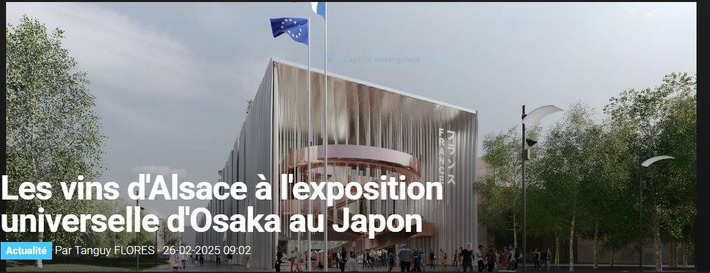 Les vins d'Alsace à l'exposition universelle d'Osaka au Japon | Thématique Gastronomie et Oeno | Scoop.it