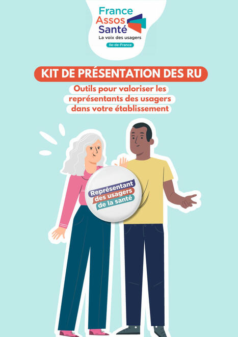 Un kit d'outils pour valoriser les représentant·es des usagers en établissement de santé | GRIEPS | Scoop.it