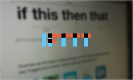 Connect and Automate your Digital Classroom Using IFTTT | iGeneration - 21st Century Education (Pedagogy & Digital Innovation) | Scoop.it