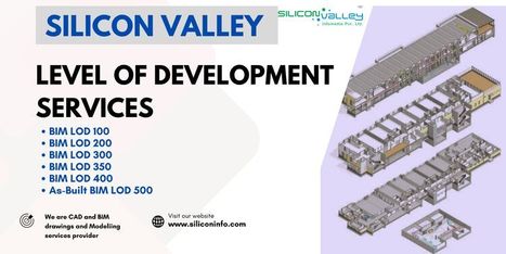 Level Of Development Services Provider - USA | CAD Services - Silicon Valley Infomedia Pvt Ltd. | Scoop.it