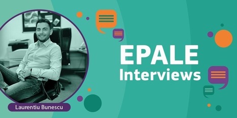 ANALYSE / Entretiens EPALE : Laurentiu Bunescu | Innovation et transformation p&eacute;dagogique | Scoop.it