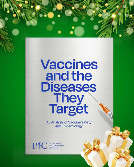 #seasonsgreetings #silverbooklet | Physicians for Informed Consent | H&eacute;sitations Vaccinales: Observatoire HESIVAXs | Scoop.it