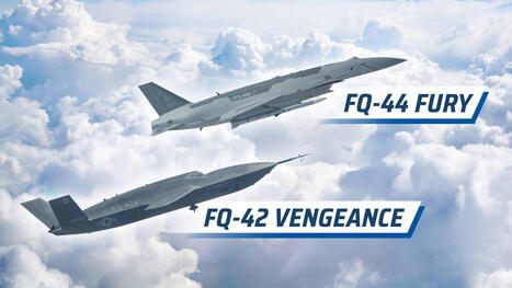 U.S. Air Force Names CCAs as FQ-42 &ldquo;Vengeance&rdquo; and FQ-44 &ldquo;Fury&rdquo; | DEFENSE NEWS | Scoop.it