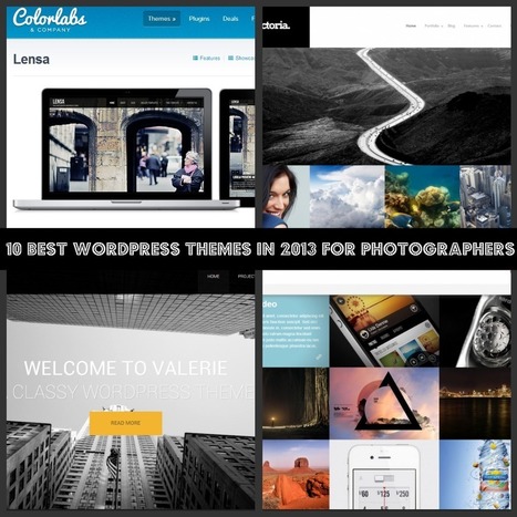 10 Best Wordpress Themes in 2013 for Photographers | Business 2 Community | PHOTOS VIDÉOS : TRUCS, ASTUCES, MATÉRIEL | Scoop.it