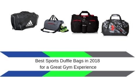 best gym duffel bags 2018