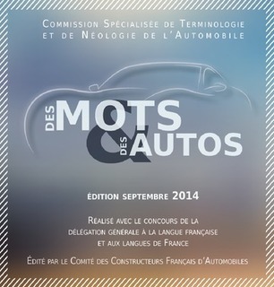 Des mots et des autos - Septembre 2014 - Commission spécialisée de terminologie et de néologie de l'automobile | Veille Éducative - L'actualité de l'éducation en continu | Scoop.it