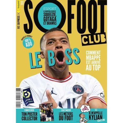 Bayard et So Press s'allient pour lancer un magazine de foot pour les adolescents | DocPresseESJ | Scoop.it
