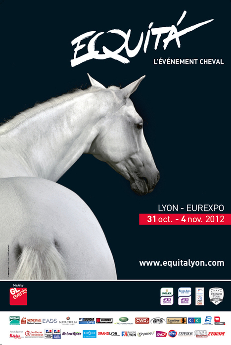 Equita'Lyon : un grand rendez-vous annuel - Cheval Savoir | Salon du Cheval | Scoop.it