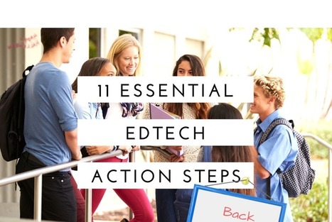 Eleven essential edtech action steps for back to school | Creative teaching and learning | Scoop.it