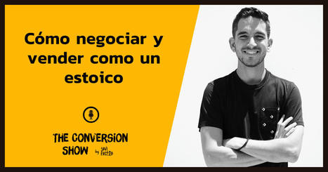 Cómo negociar y vender como un estoico [PÓDCAST] | Bibliotecas, bibliotecarios y otros bichos | Scoop.it