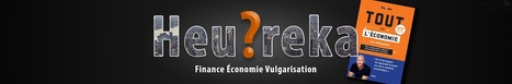 Heu?reka | Sélection de ressources - MEEF Économie gestion | Scoop.it