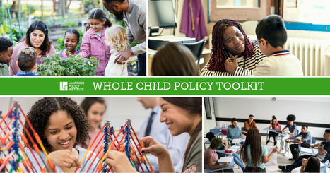 Whole Child Policy Toolkit | Whole Child Policy Toolkit | Leadership Resources for School Leaders | Scoop.it
